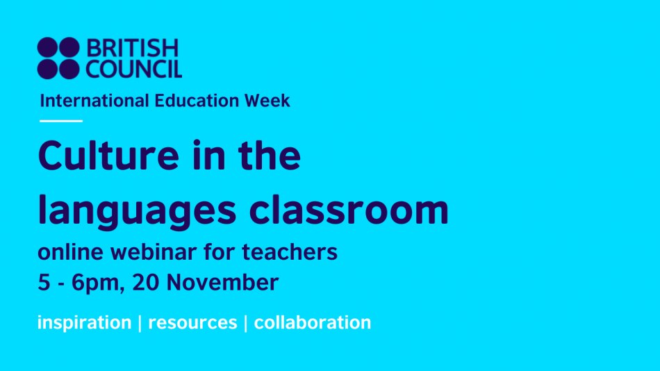 A graphic with the name of the webinar, Culture in the languages classroom, along with the date, 20 November and the start time 5pm